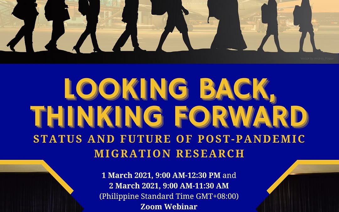 Looking Back, Thinking Forward: Status and Future of Post-Pandemic Migration Research